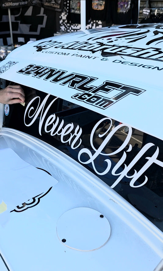 Never Lift Large Window Sticker